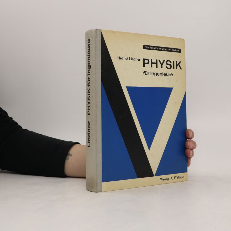 Helmut Lindner Physik für Ingenieure