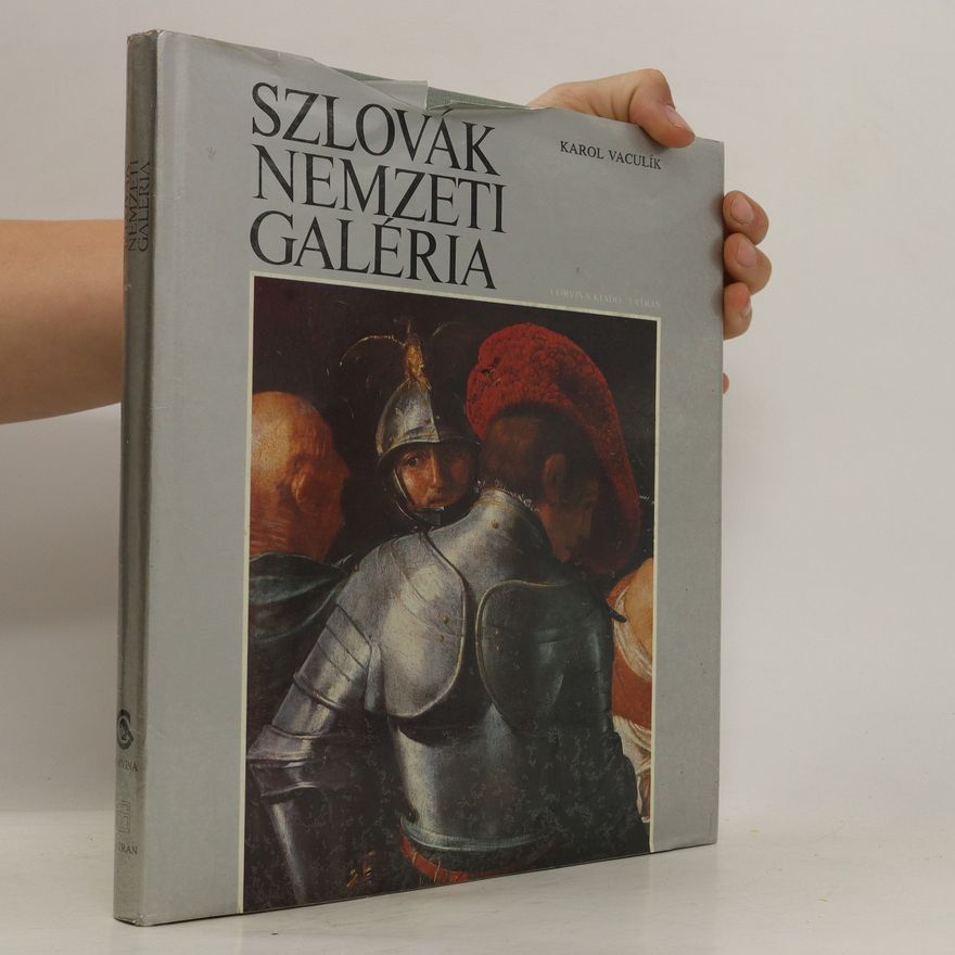 Karol Vaculík Szlovák Nemzeti Galéria