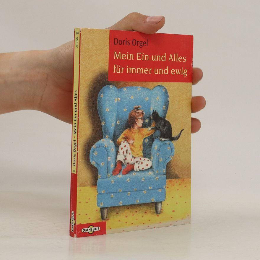 Doris Orgel Mein ein und alles für immer und ewig