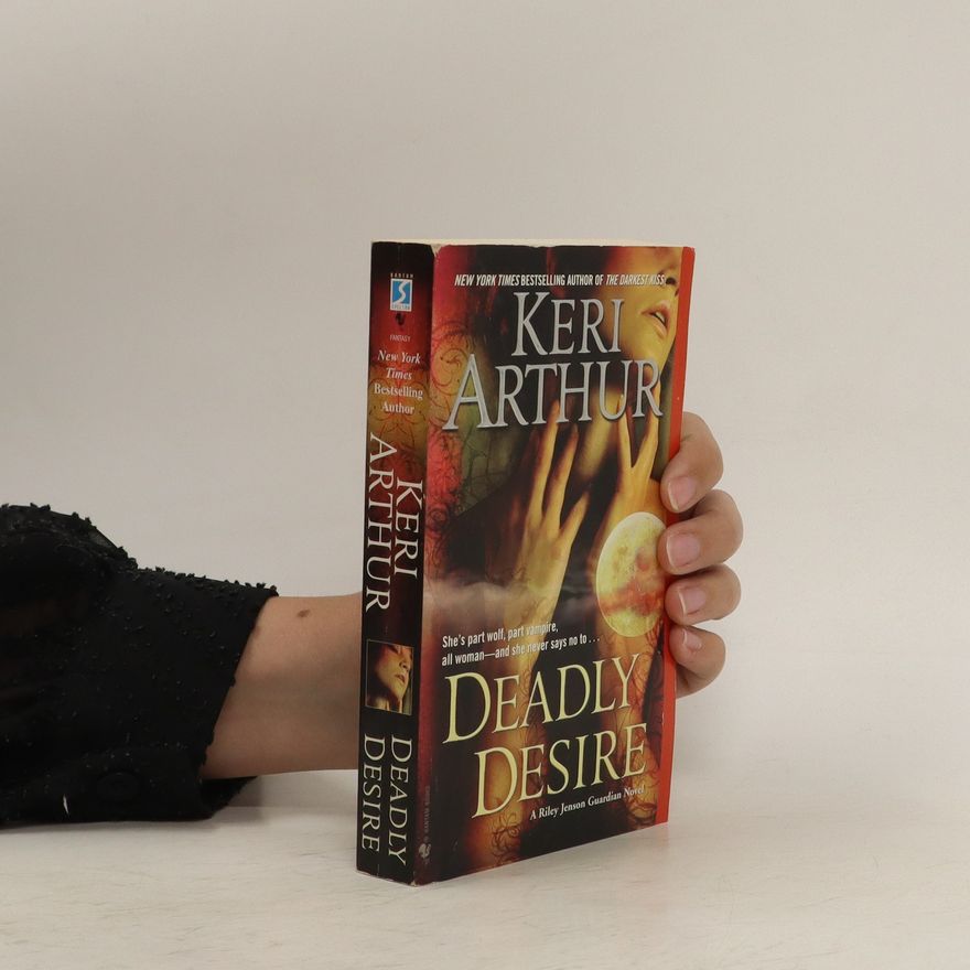 Keri Arthur Deadly Desire