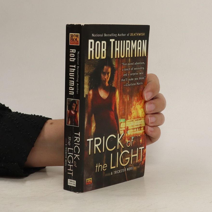 Rob Thurman Trick of the Light