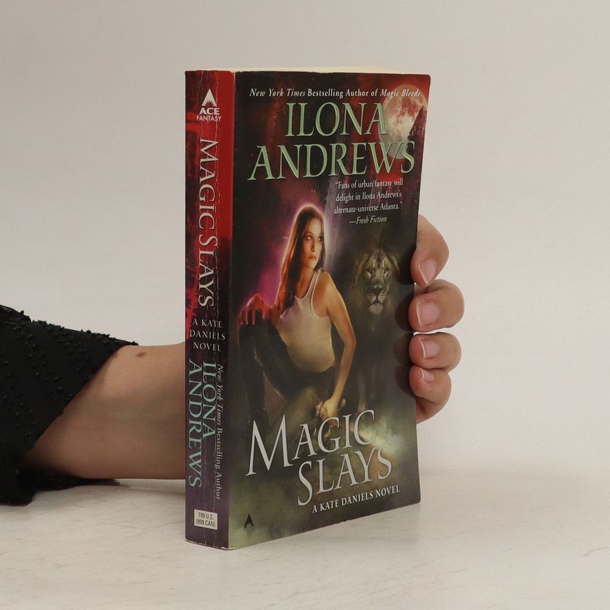 Ilona Andrews Magic Slays