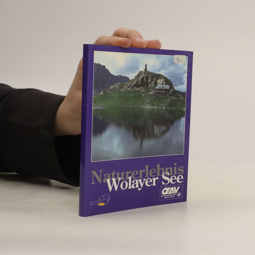 Autorenkollektiv Naturerlebnis. Wolayer See
