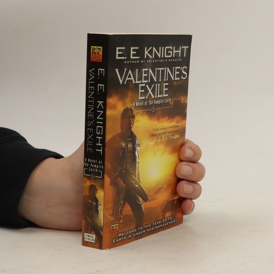 E. E. Knight Valentine's Exile