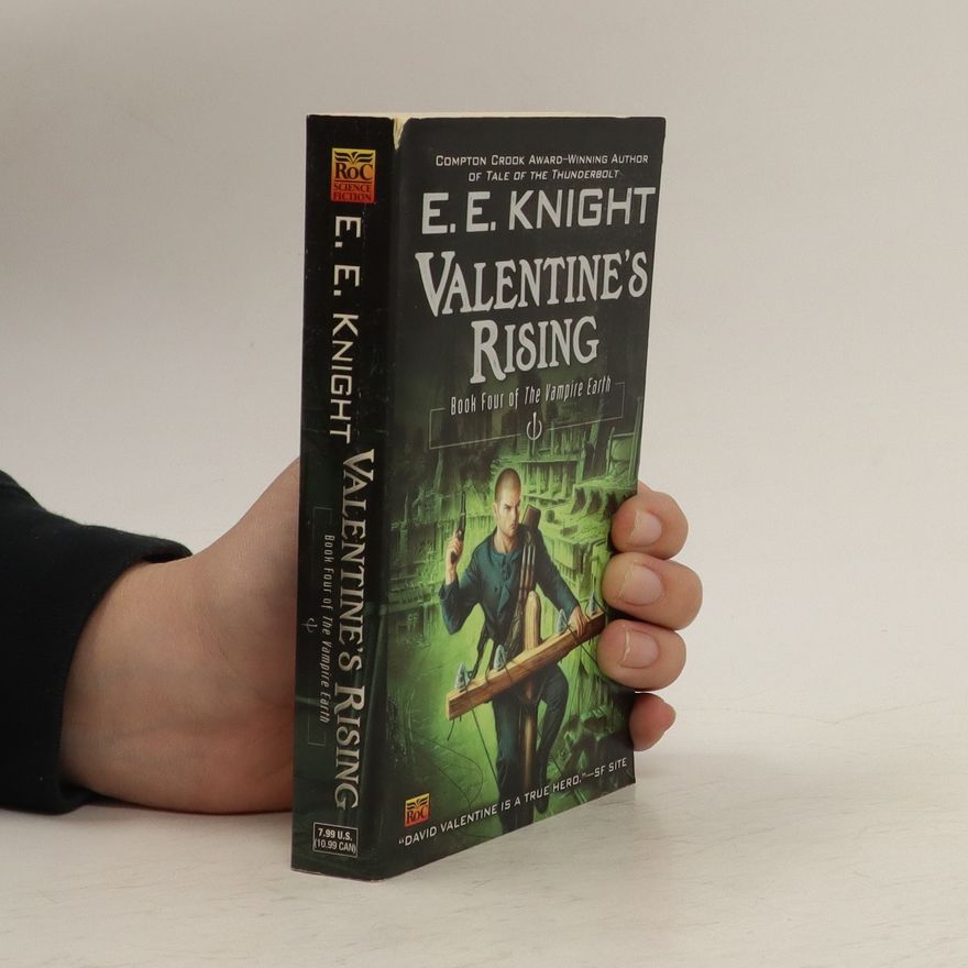 E. E. Knight Valentine's Rising