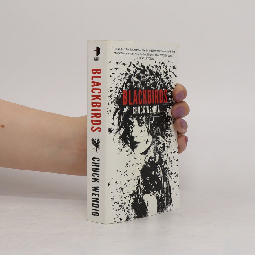 Chuck Wendig Blackbirds