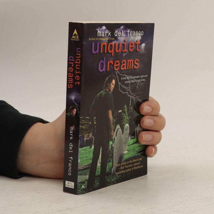 Mark Del Franco Unquiet Dreams
