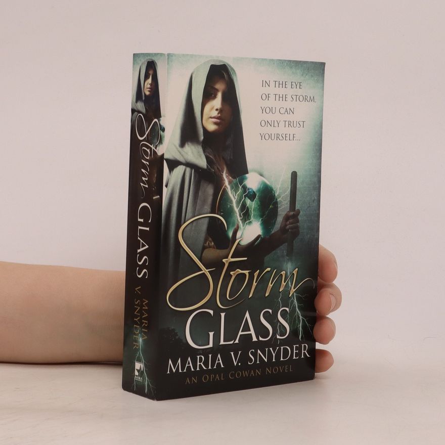 Maria V. Snyder Storm glass