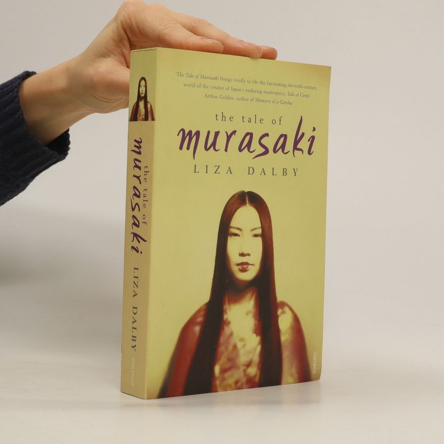 Liza Crihfield Dalby The Tale of Murasaki