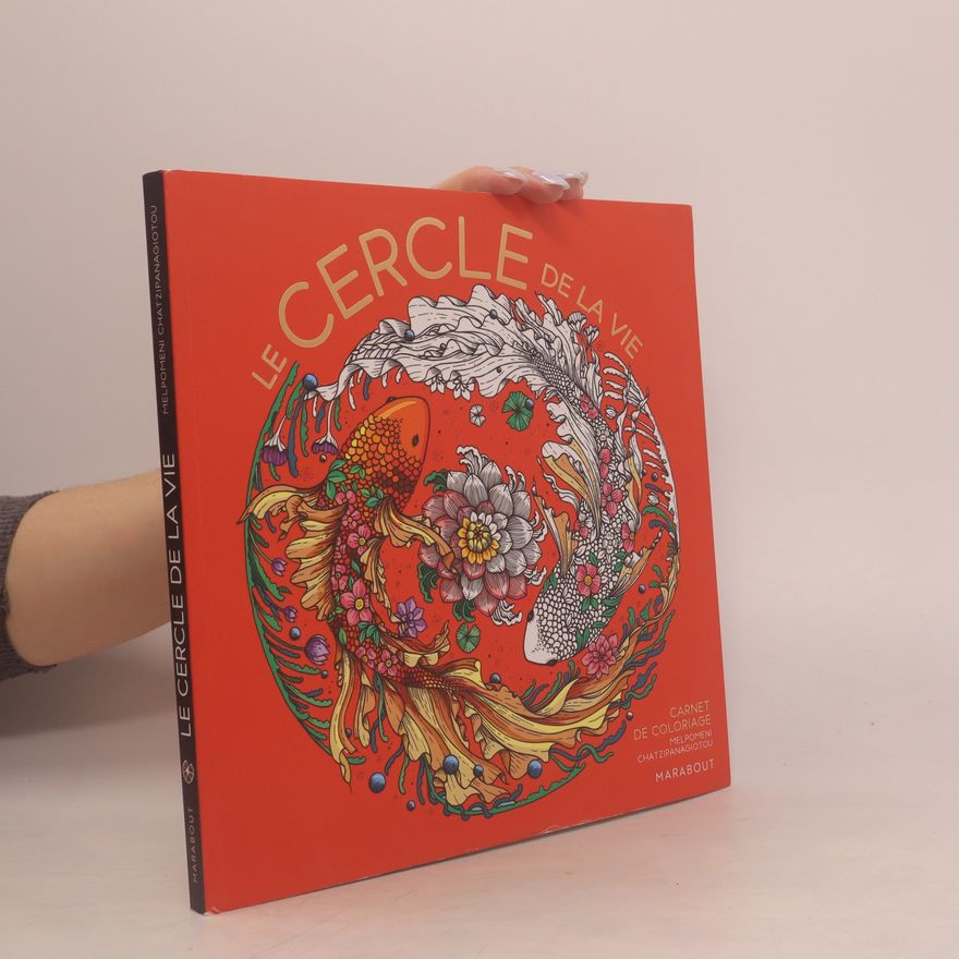 Various authors Le Cercle de la vie