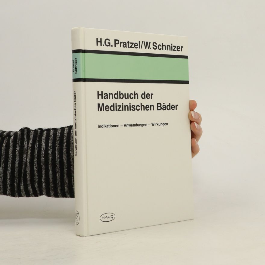 Helmut G. Pratzel Handbuch der medizinischen Bäder