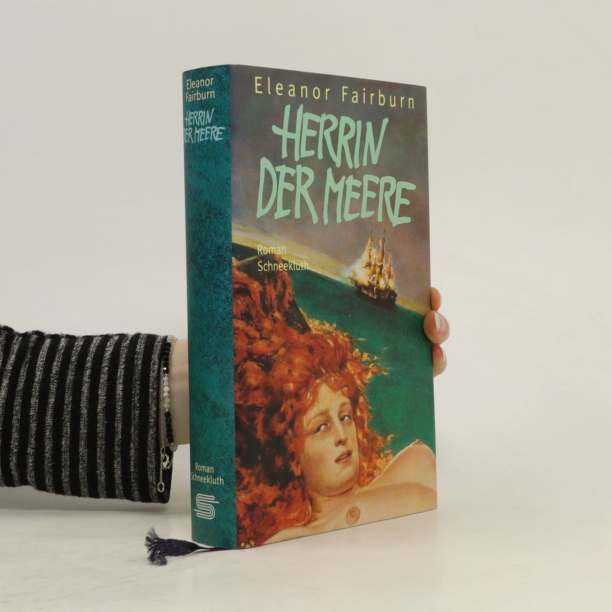 Eleanor Fairburn Herrin der Meere