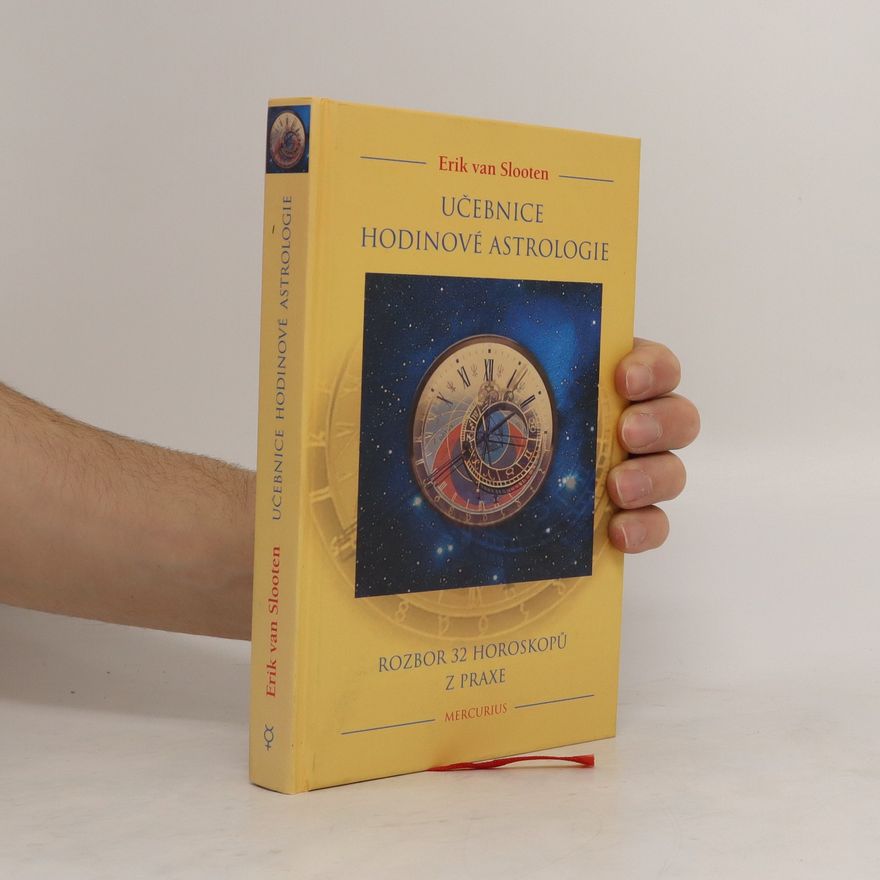 Erik van Slooten Učebnice hodinové astrologie