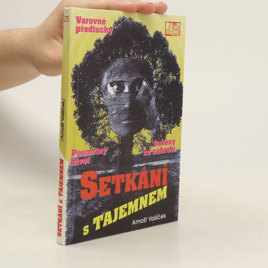 Arnošt Vašíček Setkání a tajemnem