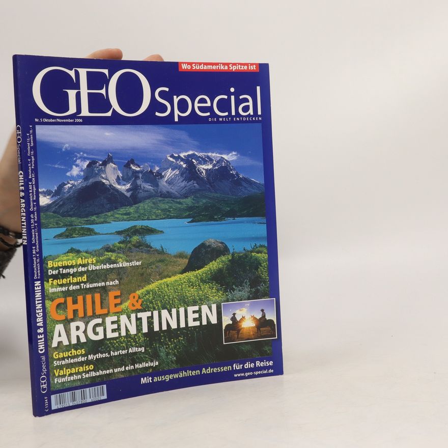 Various authors GeoSpecial 5/2006. Chile & Argentinien