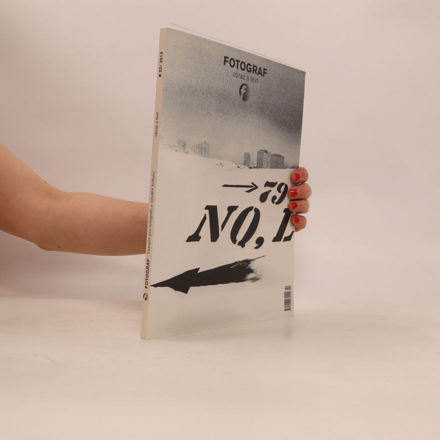 Autorenkollektiv Fotograf. Obraz a text 22/2013