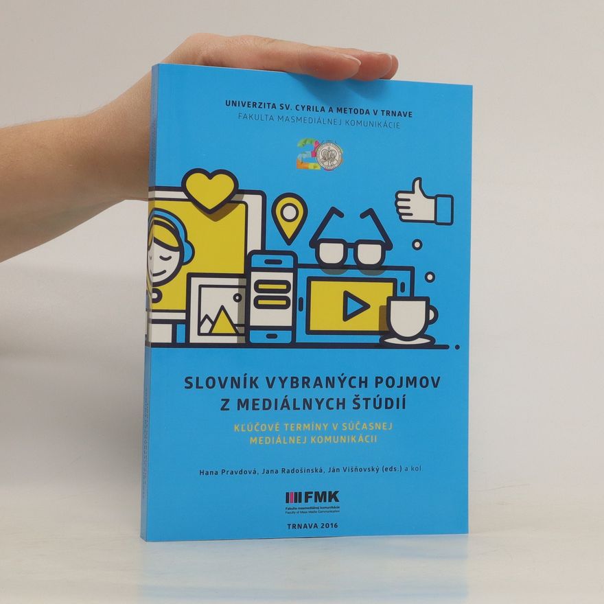 Autorenkollektiv Slovník vybraných pojmov z mediálnych študií
