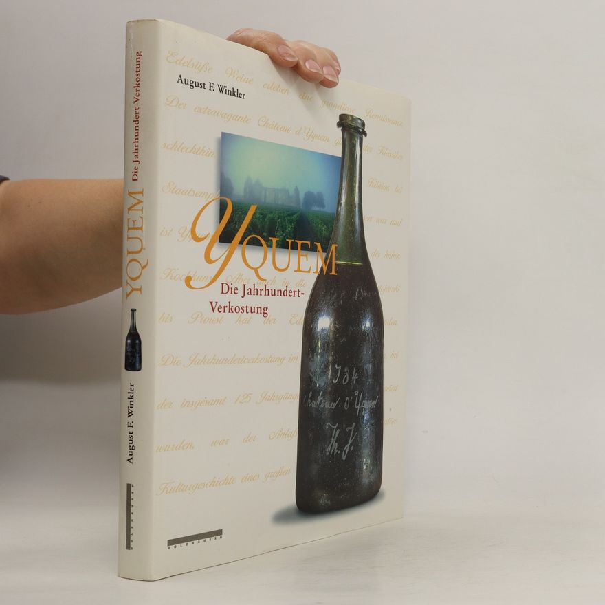 August F. Winkler Yquem