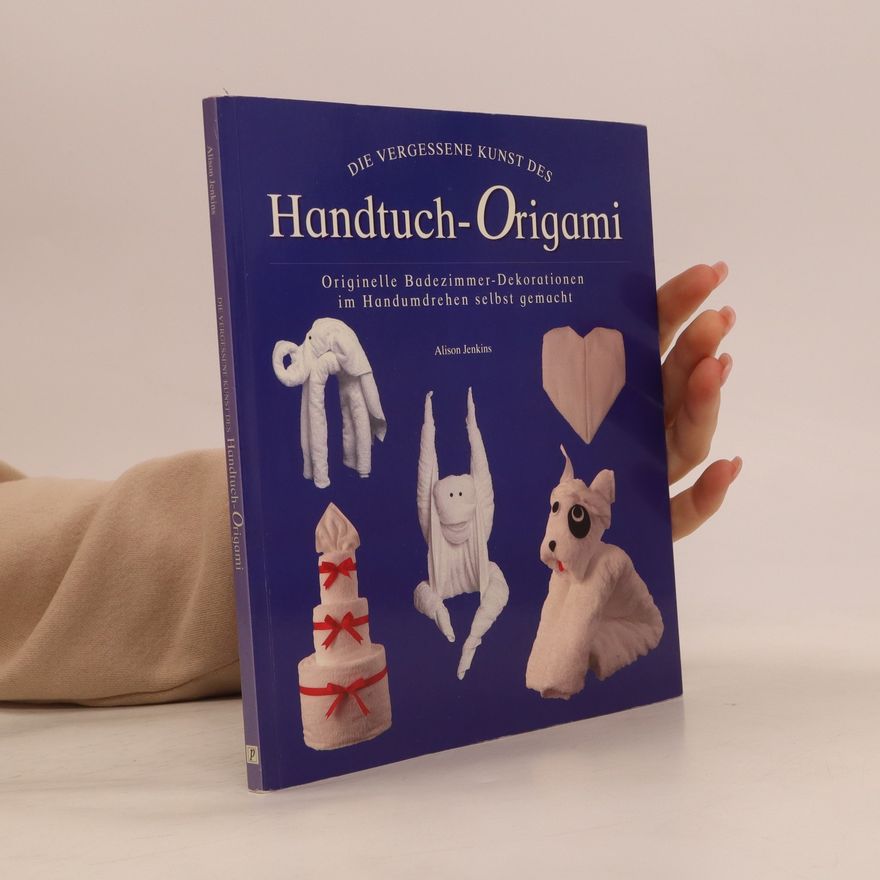 Alison Jenkins Handtuch-Origami