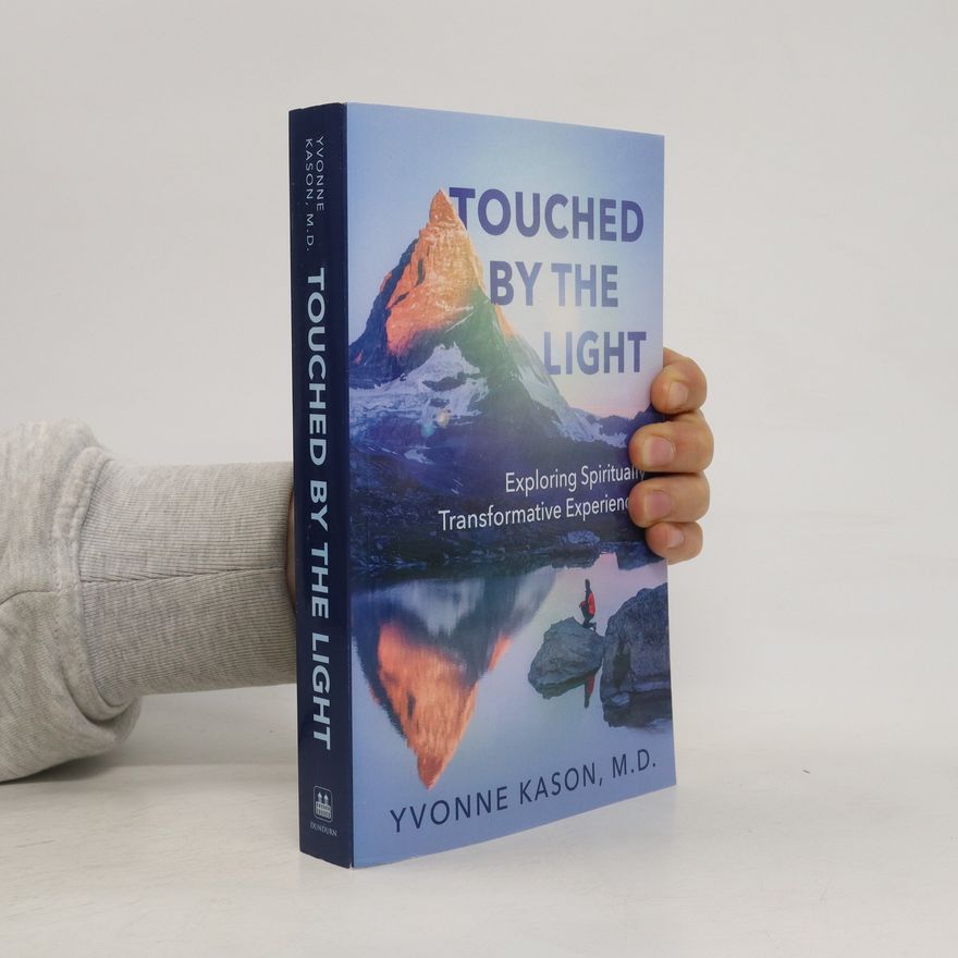Yvonne Kason Touched by the Light
