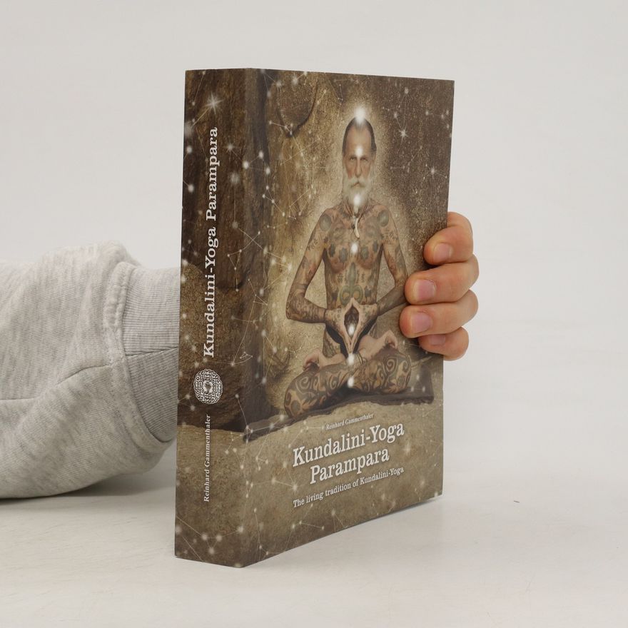 Reinhard Gammenthaler Kundalini-Yoga-Parampara