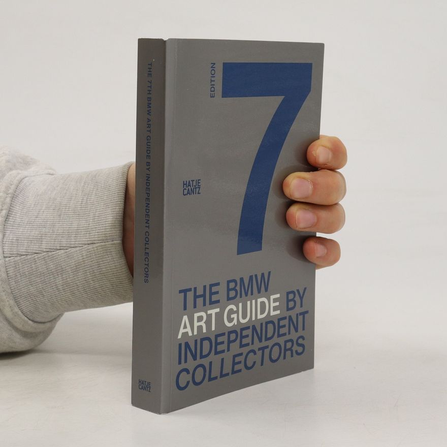 Laurie Rojas The Seventh BMW Art Guide by Independent Collectors