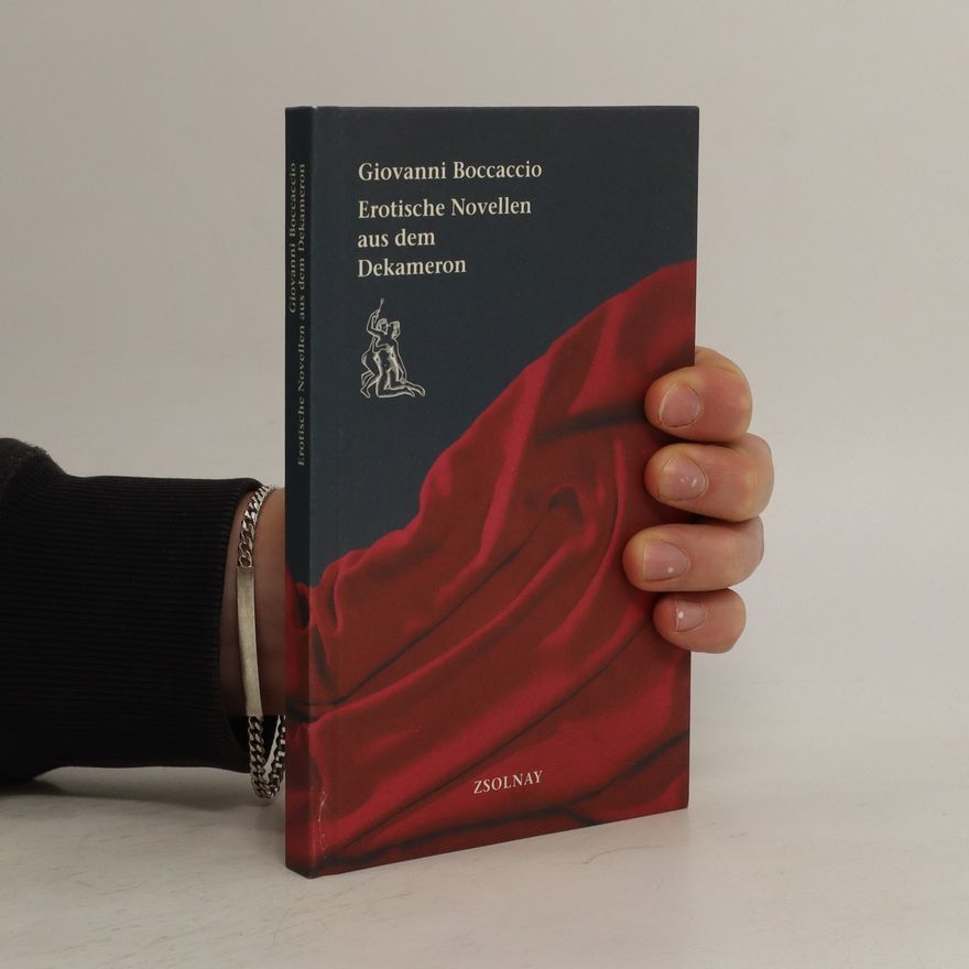 Giovanni Boccaccio Erotische Novellen aus dem Dekameron