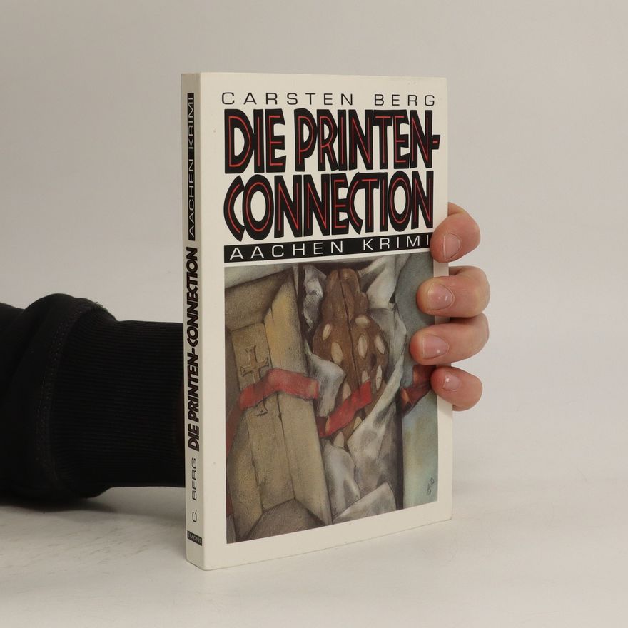 Carsten Berg Die Printen-Connection