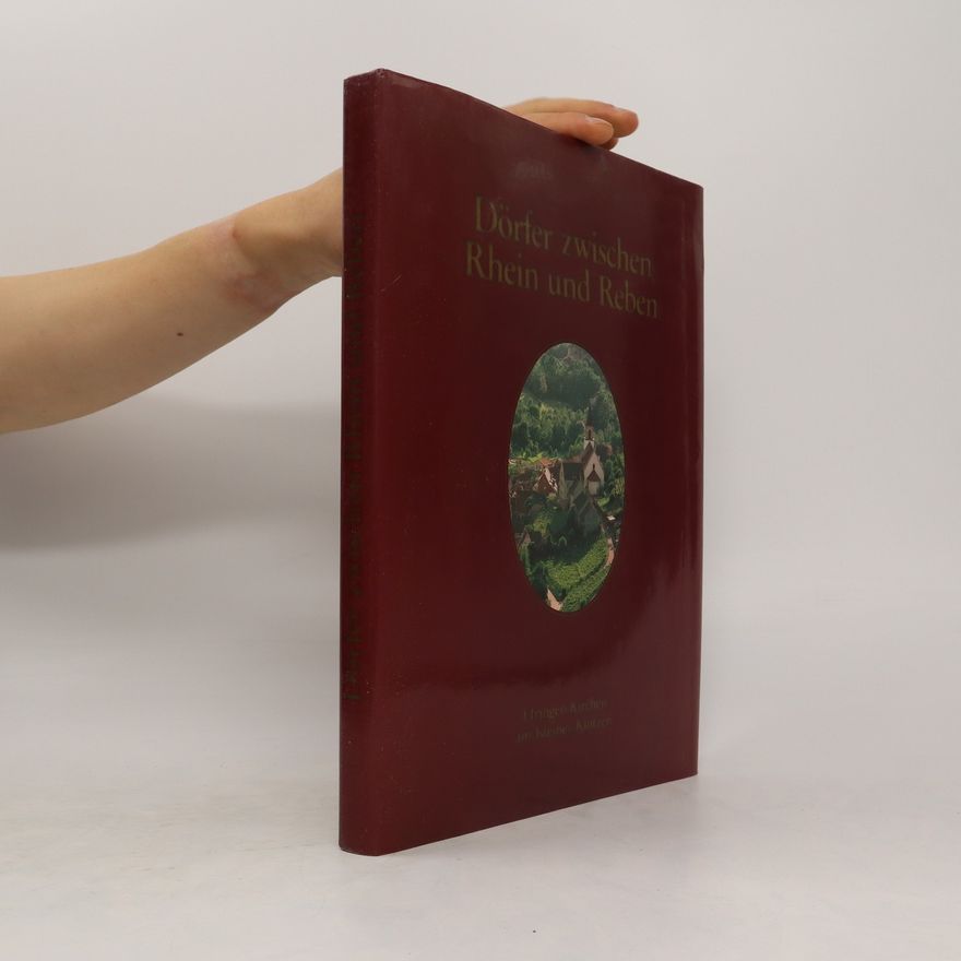 Autorenkollektiv Dörfer zwischen Rhein und Reben