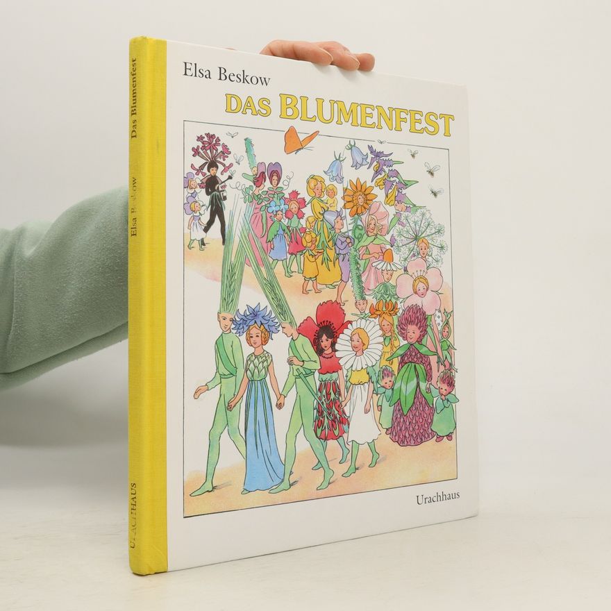 Elsa Beskow Das Blumenfest