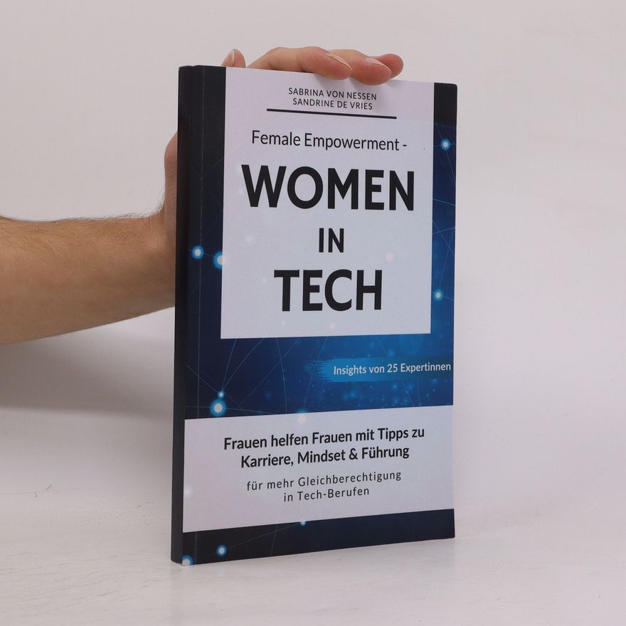 Sandrine de Vries Female Empowerment - Women in Tech