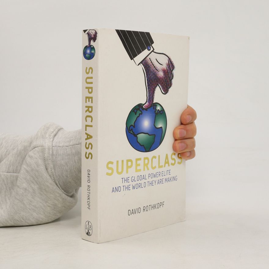 David Rothkopf Superclass