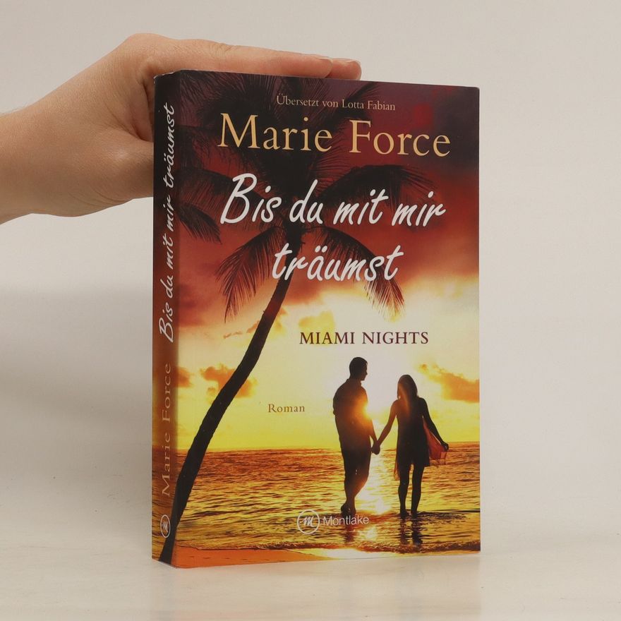Marie Force Bis du mit mir träumst