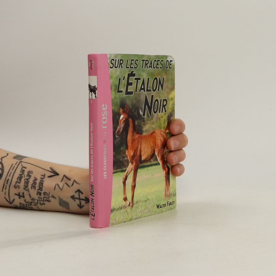 Walter Farley Sur les traces de l'étalon noir