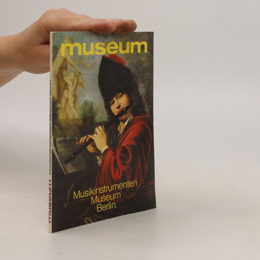 Various authors Musikinstrumenten Museum Berlin