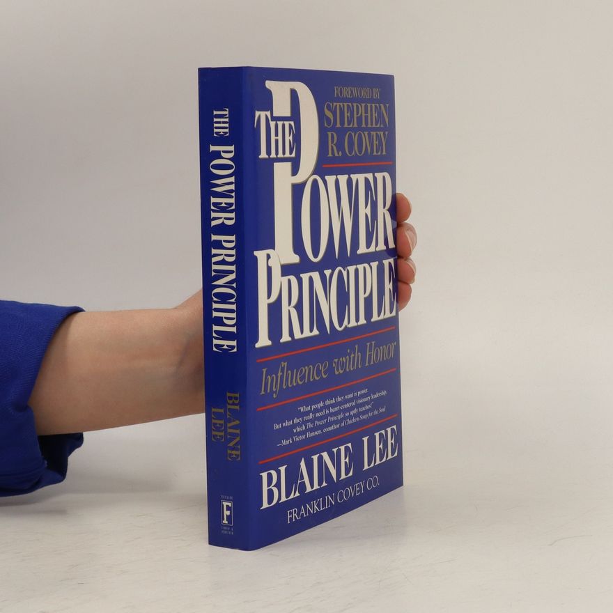 Blaine Lee The Power Principle
