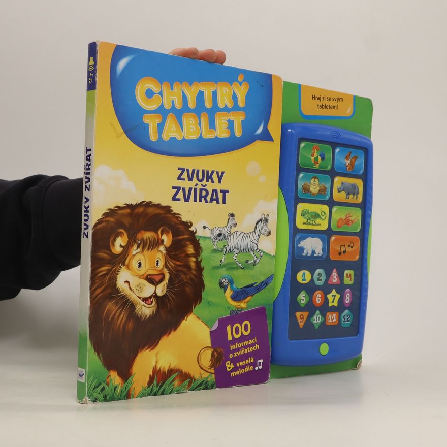 Autorenkollektiv Chytrý tablet. Zvuky zvířat.