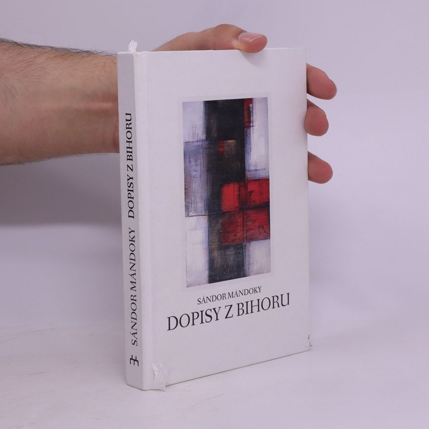 Sándor Mándoky Dopisy z Bihoru