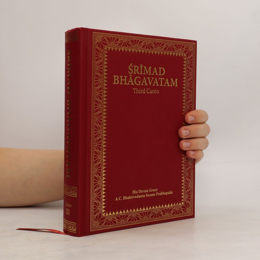 Šrí Šrímad A. Č. Bhaktivédanta Swami Prabhupáda Śrīmad-Bhāgavatam 3