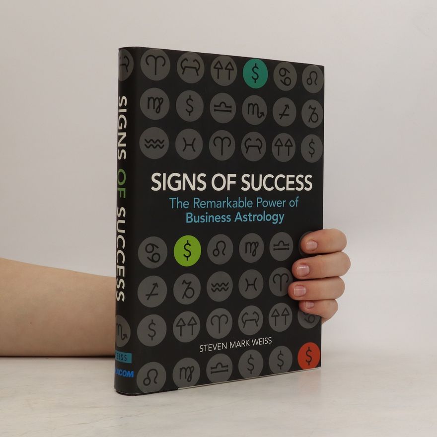 Steve M. Weiss Signs of Success