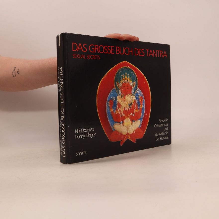 Nik Douglas Das grosse Buch des Tantra