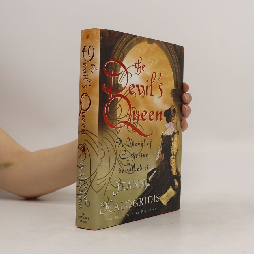 Jeanne Kalogridis The Devil's Queen