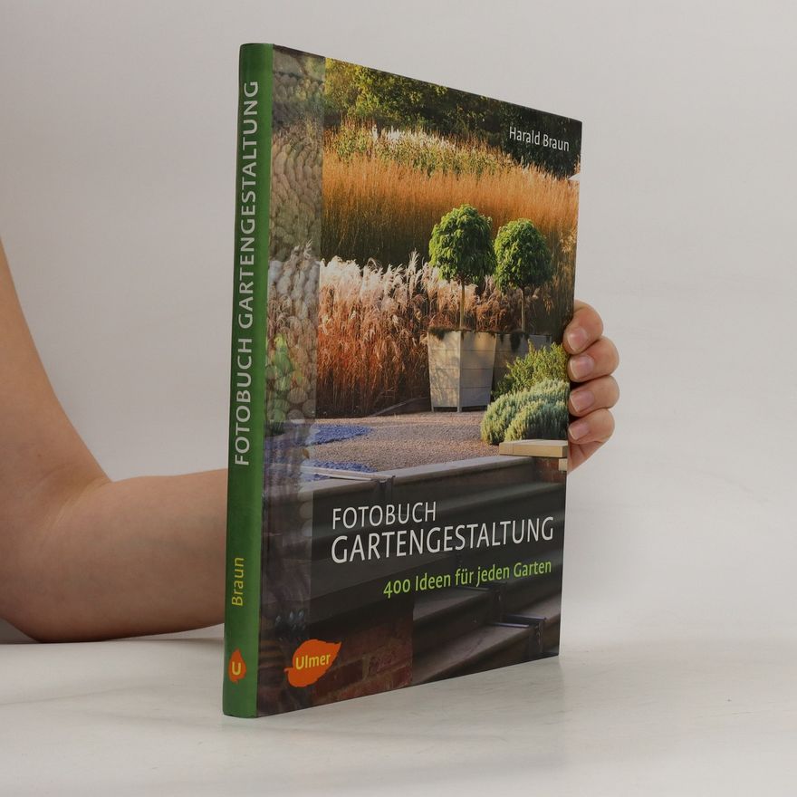 Harald Braun Fotobuch Gartengestaltung