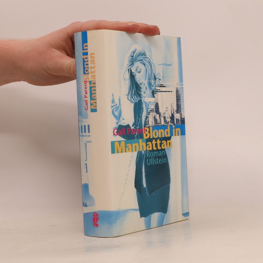 Gail Parent Blond in Manhattan