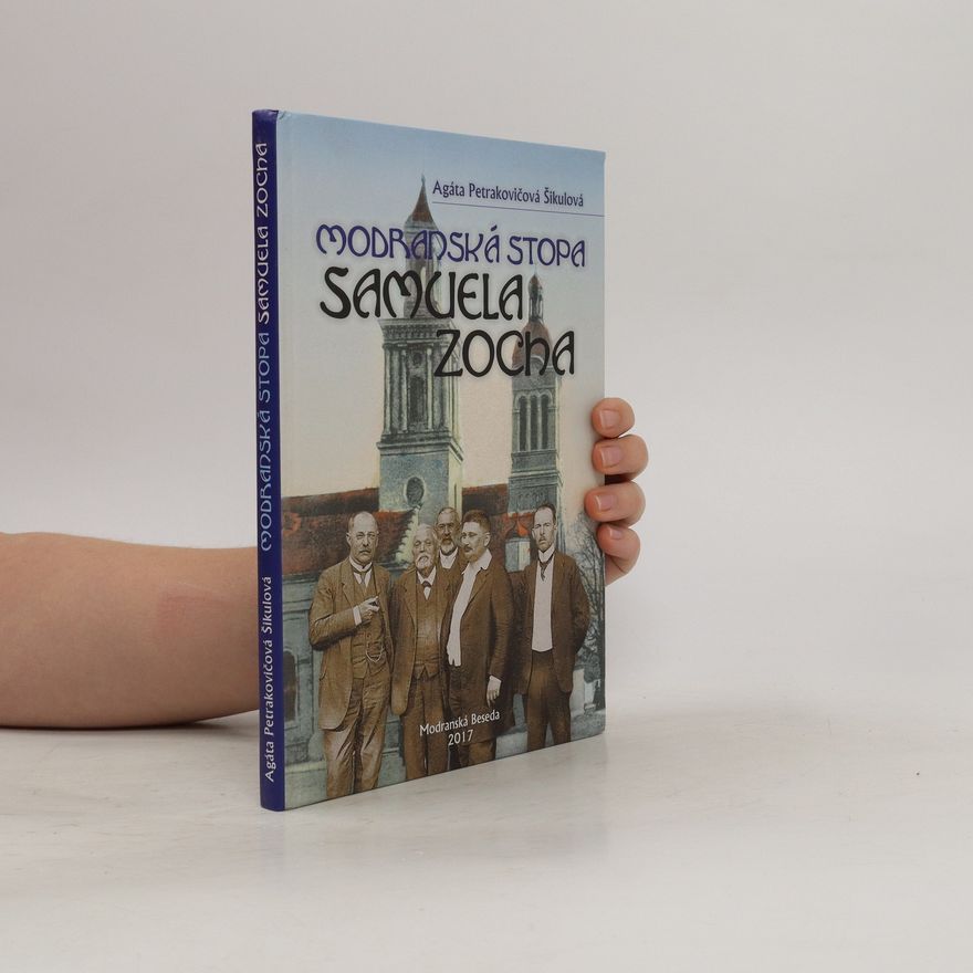 Agáta Petrakovičová Modranská stopa Samuela Zocha