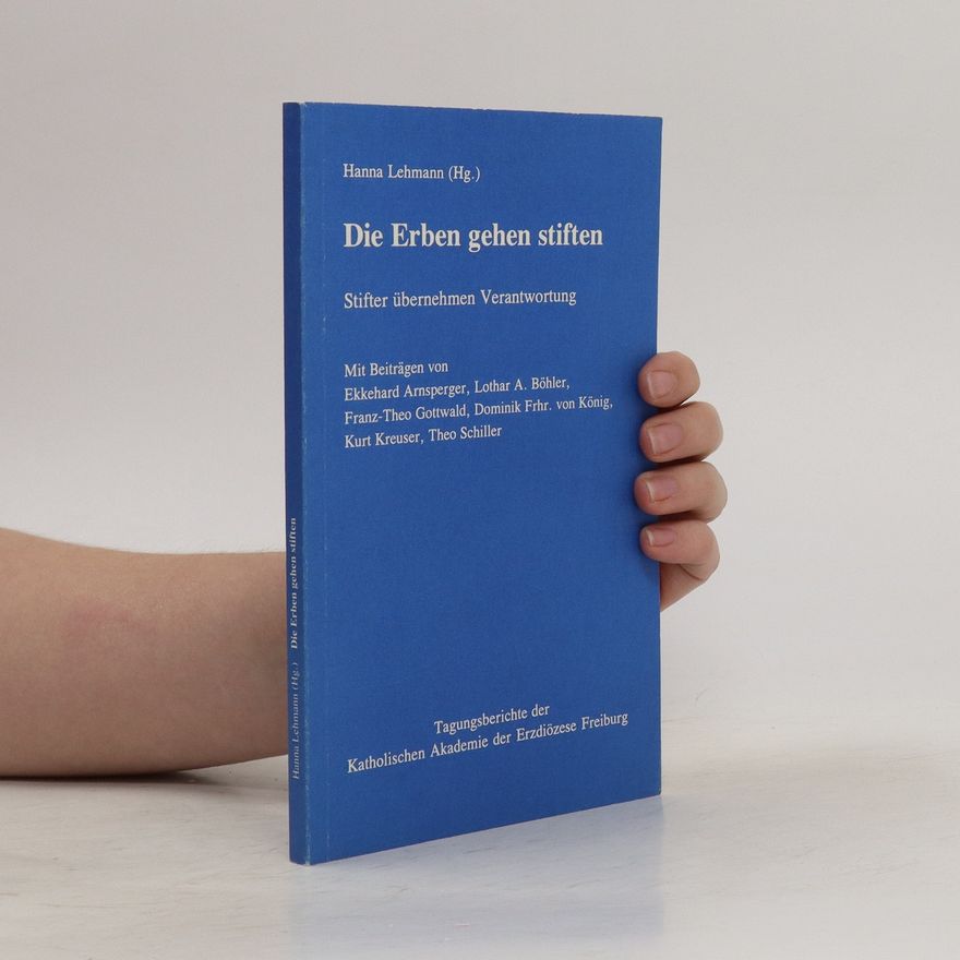 Hanna Lehmann Die Erben gehen stiften