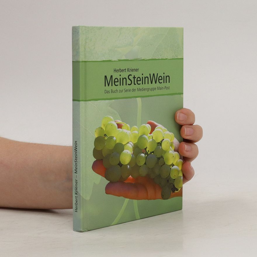 Herbert Kriener MeinSteinWein