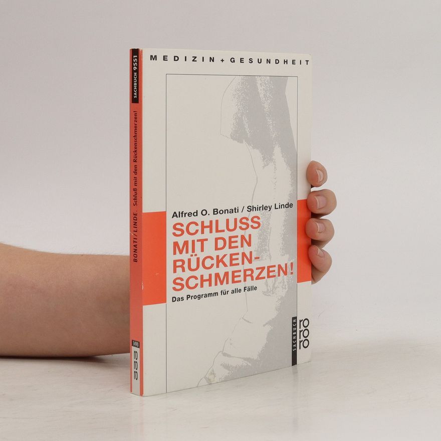 Alfred O. Bonati Schluss mit den Rückenschmerzen!