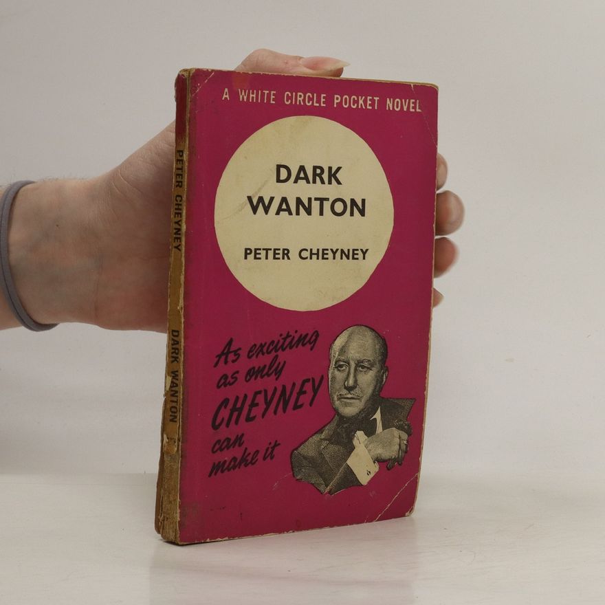 Peter Cheyney Dark Wanton