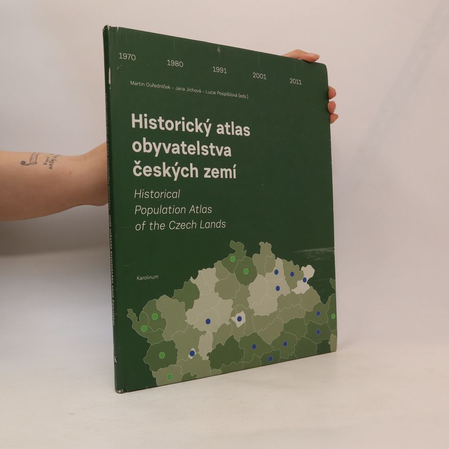 Martin Ouředníček Historický atlas obyvatelstva českých zemí